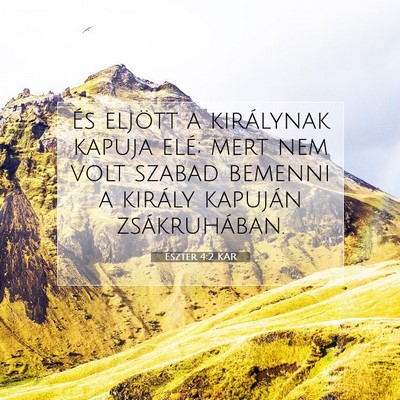 Eszter 4:2 Bibliai vers magyarázata