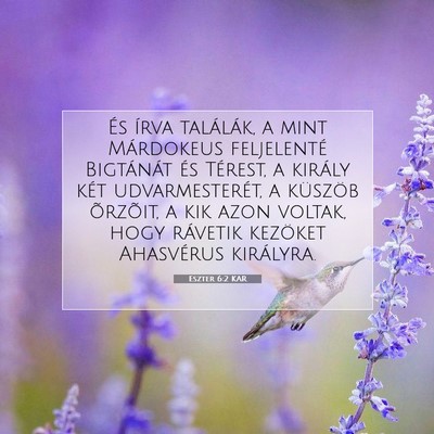 Eszter 6:2 Bibliai vers magyarázata