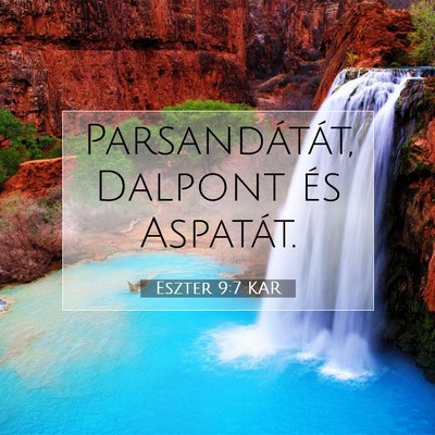 Eszter 9:7 Bibliai vers magyarázata