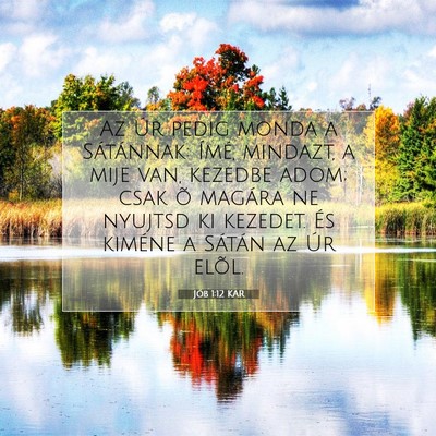Jób 1:12 Bibliai vers magyarázata