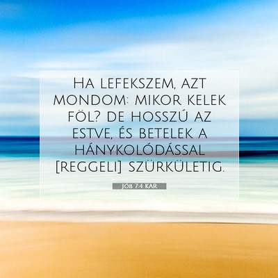 Jób 7:4 KAR Bibliai verskép