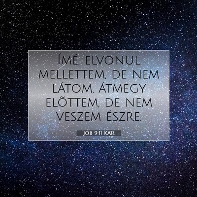 Jób 9:11 KAR Bibliai verskép