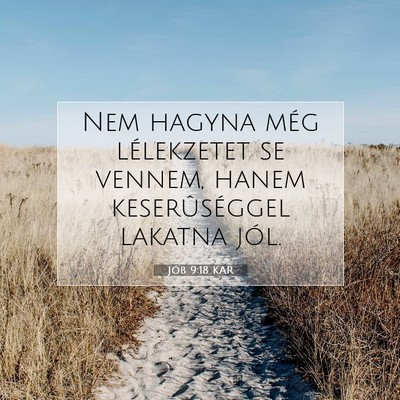Jób 9:18 KAR Bibliai verskép