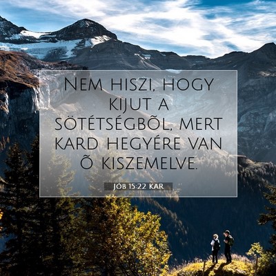 Jób 15:22 KAR Bibliai verskép