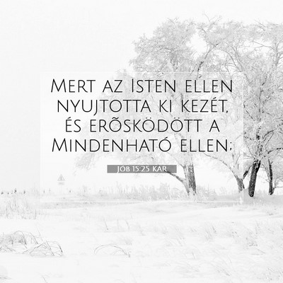 Jób 15:25 KAR Bibliai verskép