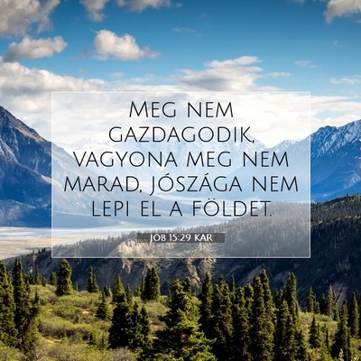 Jób 15:29 KAR Bibliai verskép