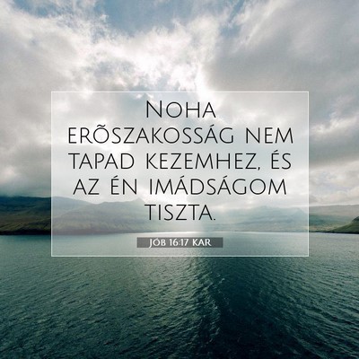 Jób 16:17 KAR Bibliai verskép