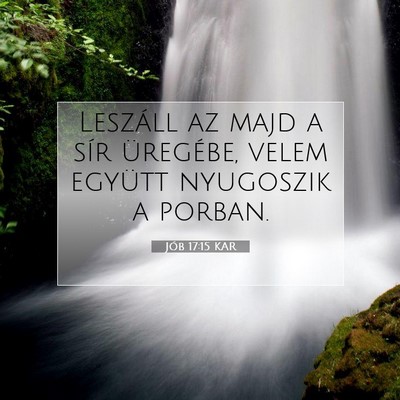 Jób 17:15 KAR Bibliai verskép