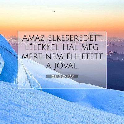 Jób 21:25 KAR Bibliai verskép