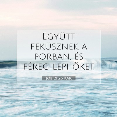 Jób 21:26 KAR Bibliai verskép