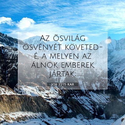 Jób 22:15 KAR Bibliai verskép