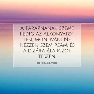 Jób 24:15 KAR Bibliai verskép