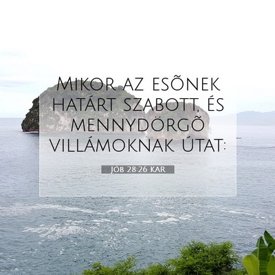 Jób 28:26 Bibliai vers magyarázata