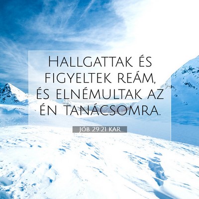 Jób 29:21 Bibliai vers magyarázata