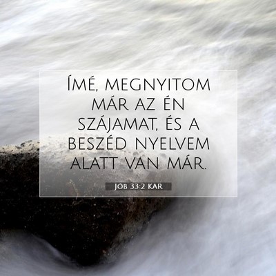 Jób 33:2 Bibliai vers magyarázata