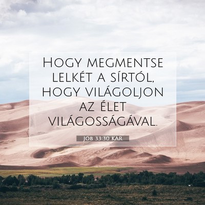 Jób 33:30 Bibliai vers magyarázata