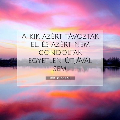 Jób 34:27 Bibliai vers magyarázata