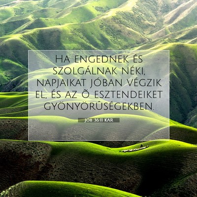 Jób 36:11 Bibliai vers magyarázata