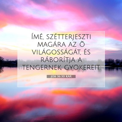 Jób 36:30 KAR Bibliai verskép