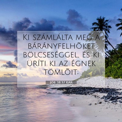 Jób 38:37 Bibliai vers magyarázata
