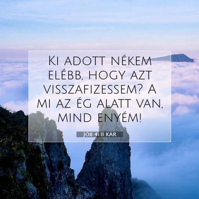 Jób 41:11 KAR Bibliai verskép