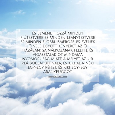 Jób 42:11 Bibliai vers magyarázata