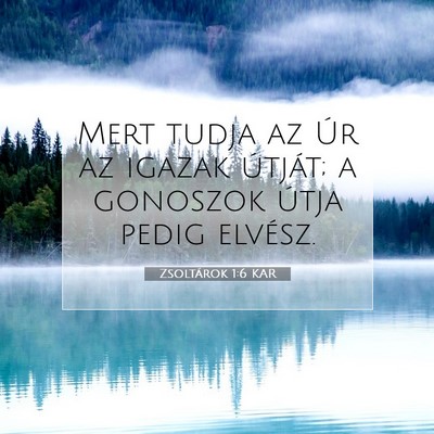 Zsoltárok 1:6 Bibliai vers magyarázata