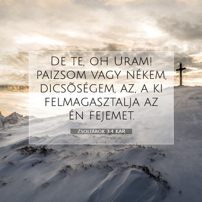 Zsoltárok 3:4 Bibliai vers magyarázata
