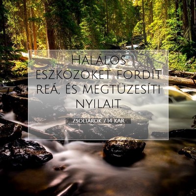Zsoltárok 7:14 Bibliai vers magyarázata