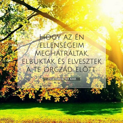 Zsoltárok 9:4 Bibliai vers magyarázata