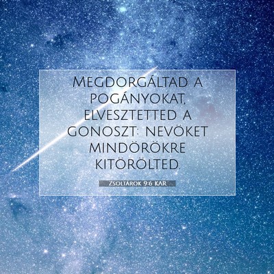 Zsoltárok 9:6 KAR Bibliai verskép