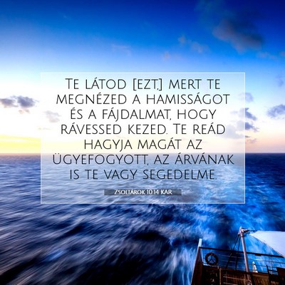 Zsoltárok 10:14 Bibliai vers magyarázata