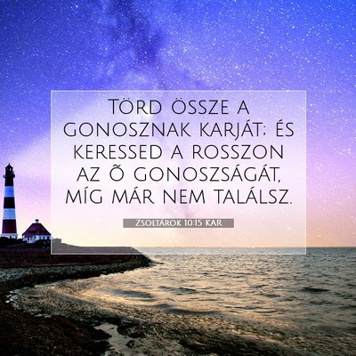 Zsoltárok 10:15 Bibliai vers magyarázata