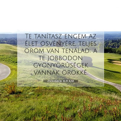 Zsoltárok 16:11 Bibliai vers magyarázata