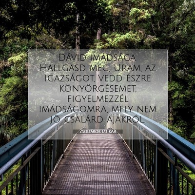 Zsoltárok 17:1 KAR Bibliai verskép