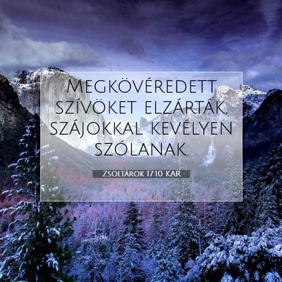 Zsoltárok 17:10 Bibliai vers magyarázata