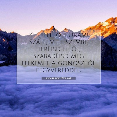 Zsoltárok 17:13 Bibliai vers magyarázata