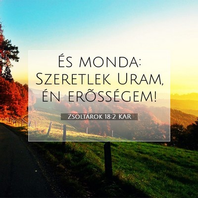 Zsoltárok 18:2 KAR Bibliai verskép