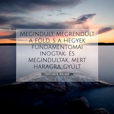 Zsoltárok 18:8 Bibliai vers magyarázata