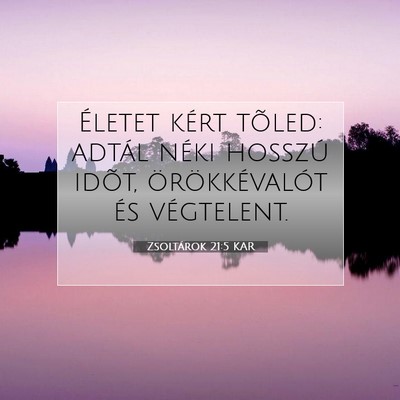 Zsoltárok 21:5 Bibliai vers magyarázata
