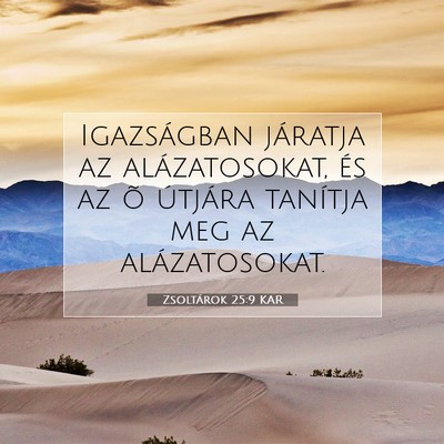 Zsoltárok 25:9 KAR Bibliai verskép
