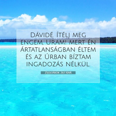 Zsoltárok 26:1 Bibliai vers magyarázata
