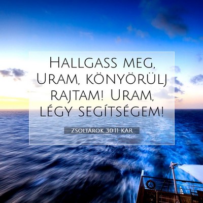 Zsoltárok 30:11 Bibliai vers magyarázata