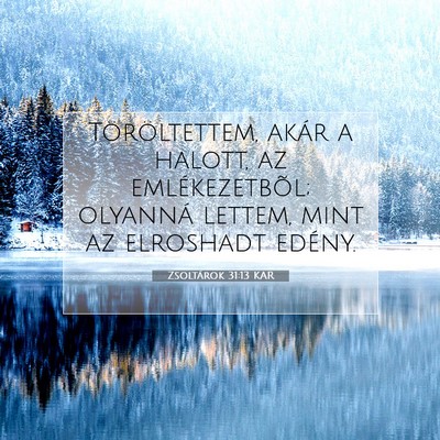Zsoltárok 31:13 KAR Bibliai verskép