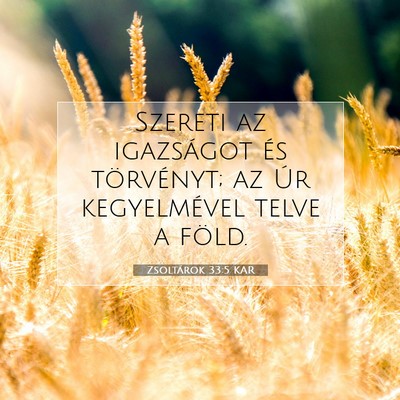 Zsoltárok 33:5 Bibliai vers magyarázata