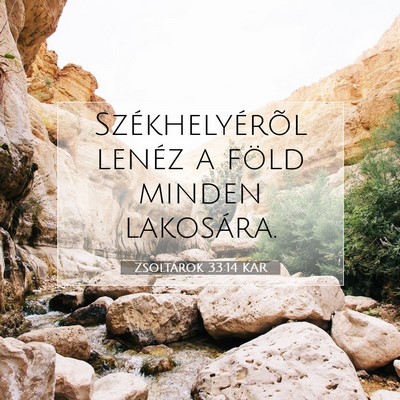 Zsoltárok 33:14 Bibliai vers magyarázata