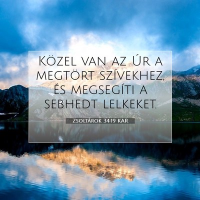 Zsoltárok 34:19 KAR Bibliai verskép