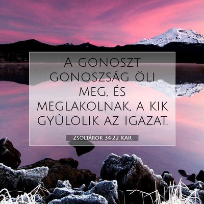 Zsoltárok 34:22 KAR Bibliai verskép