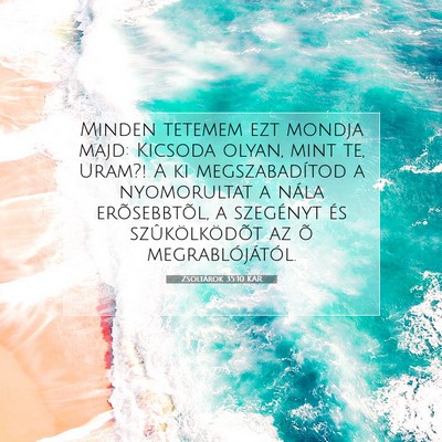Zsoltárok 35:10 KAR Bibliai verskép