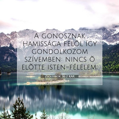 Zsoltárok 36:2 KAR Bibliai verskép